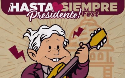 Presidente Fest: Un Evento de Despedida para AMLO