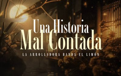 Una historia mal contada – La Arrolladora Banda El Limón