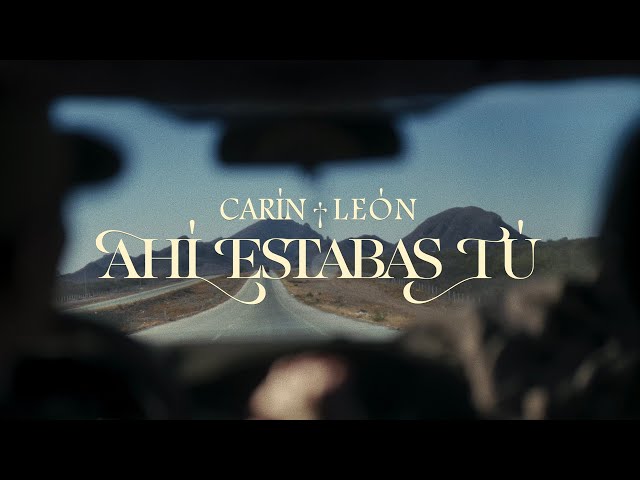 carin leon ahi estabas tu