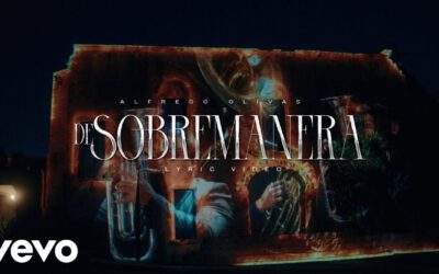 De sobremanera — Alfredo Olivas