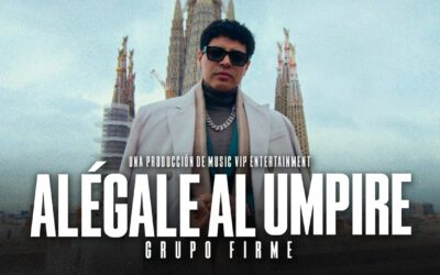 Alégale al Umpire – Grupo Firme