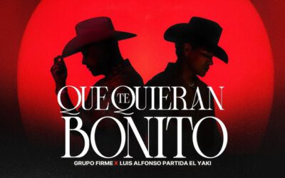 Que Te Quieran Bonito – Grupo Firme, Luis Alfonso Partida «El Yaki»