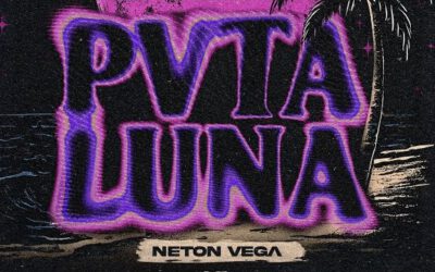 Neton Vega – Pvta Luna